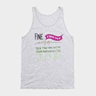 Fine a Quick cup of Coffee Tank Top